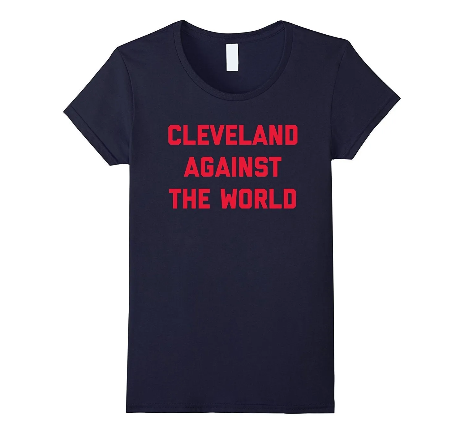 Cleveland shirt Cleveland Against the World t shirt