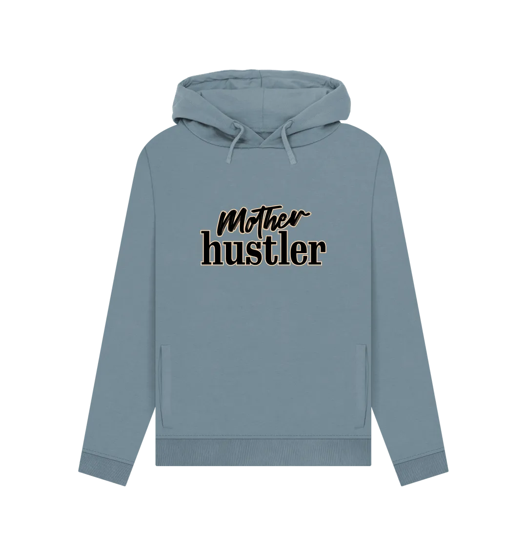 Mother Hustler Women's Hoodie