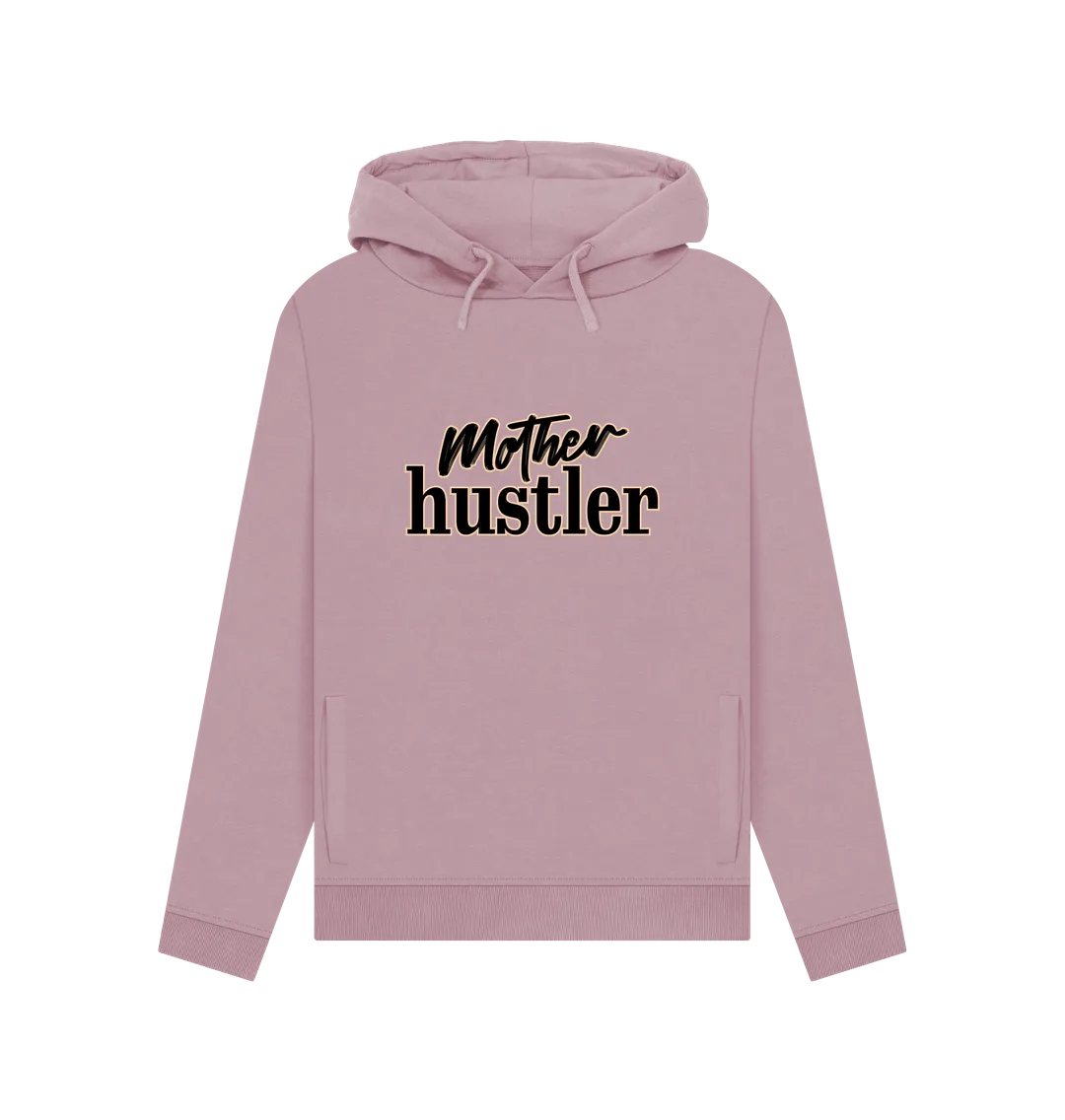 Mother Hustler Women's Hoodie