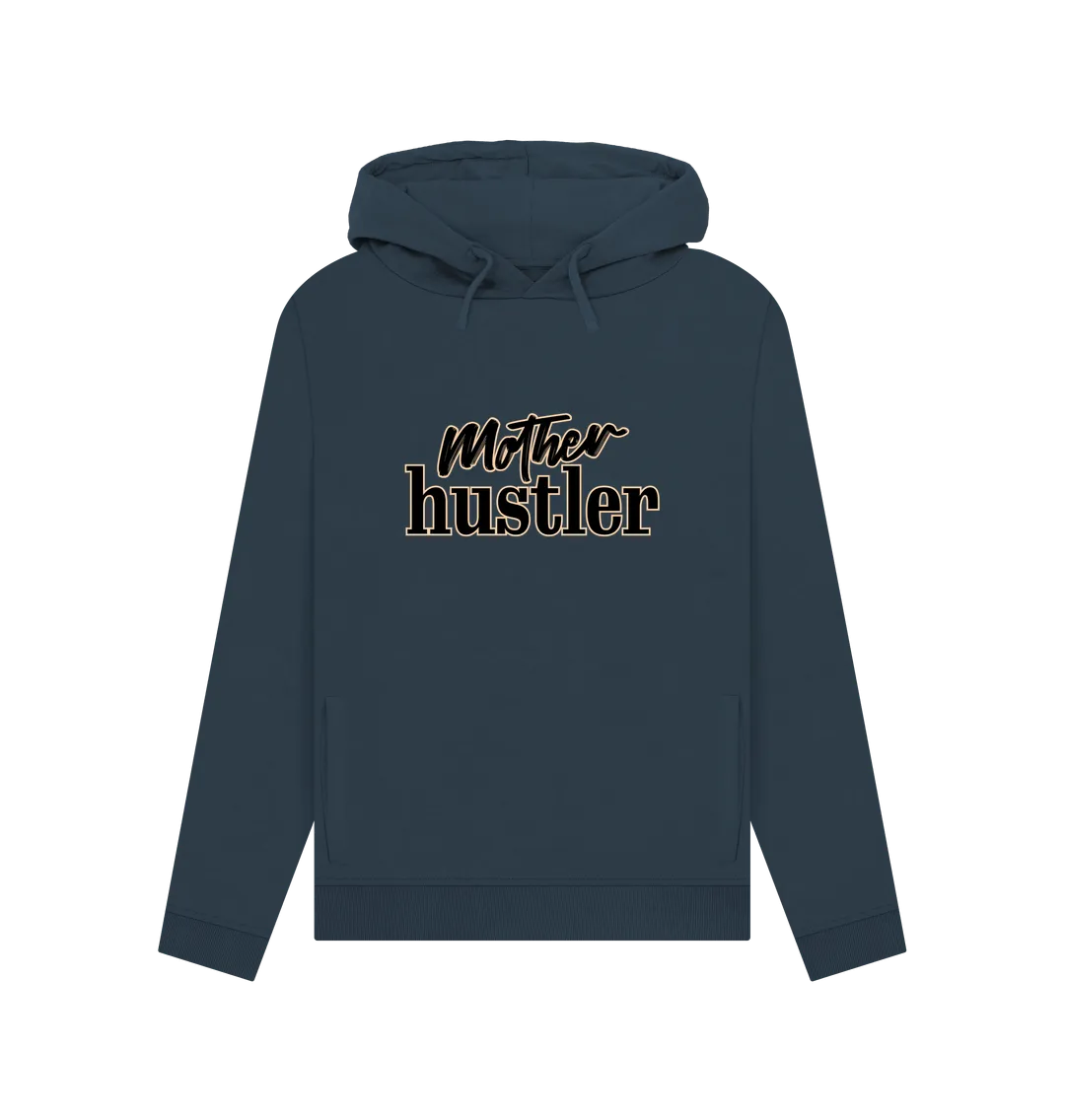 Mother Hustler Women's Hoodie